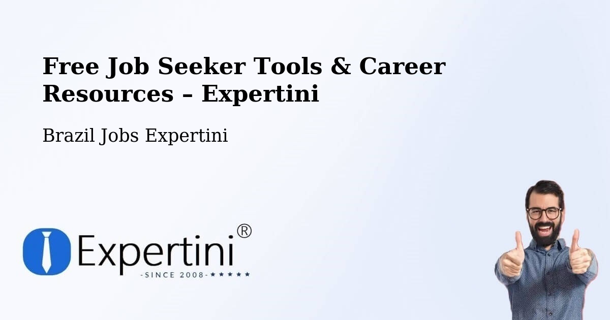 Free Job Seeker Tools & Career Resources – Iperó - Iperó, Brazil Jobs Expertini