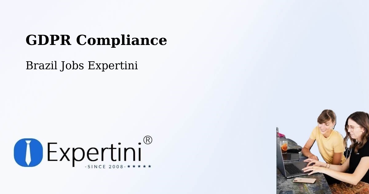 EU GDPR Compliance Statement – Iperó - Brazil Jobs Expertini